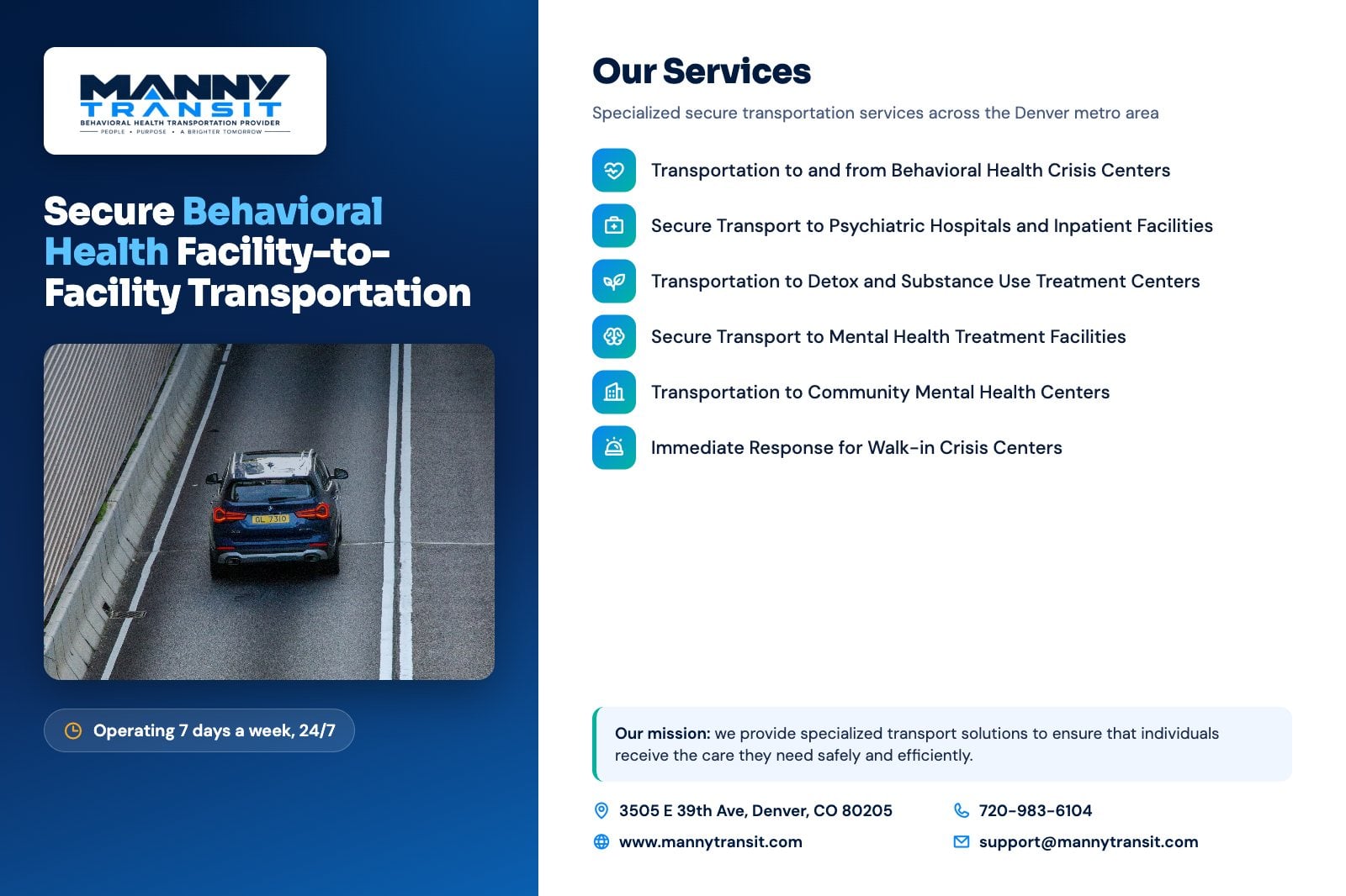 Manny Transit services overview: behavioral health crisis centers, psychiatric hospitals, detox and substance use treatment, mental health treatment facilities, community mental health centers, and walk-in crisis response. 3505 E 39th Ave, Denver, CO 80205. 720-983-6104.